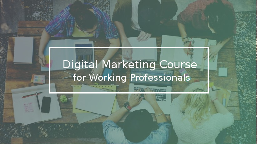 digital-marketing-course-working-professionals