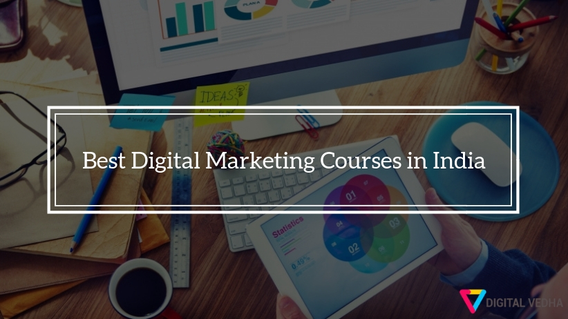 Best Digital Marketing Courses in India